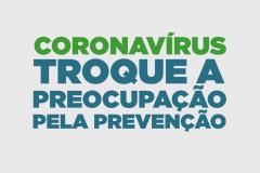 Campanha do Governo orienta a população sobre coronavírus
